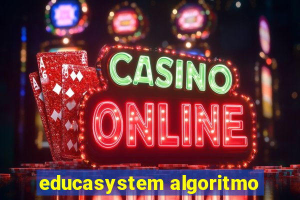 educasystem algoritmo